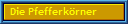 Die Pfefferkrner