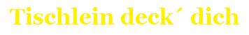 th tischlein deck dich th tischlein deck dich