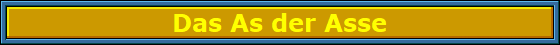 Das_As_der_Asse_Nbanner Das_As_der_Asse_Nbanner