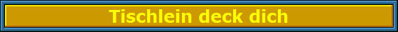 Tischlein_deck_dich_Nbanner Tischlein_deck_dich_Nbanner